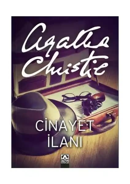 Agatha Christie'nin Cinayet İlanı Eseri Türkçe Basımı ve Polisiye Tutkunlarına Özel Bilgiler