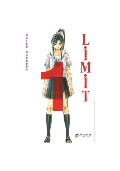 Akılçelen Kitaplar Limit Cilt 1 Keiko Suenobu'nun gençlik ve hayatta kalma temalı etkileyici romanı