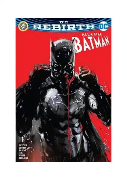 All-Star Batman Sayı 1 DC Rebirth: Karanlık Atmosferde Yeni Maceralar ve Derinlikli Hikayeler