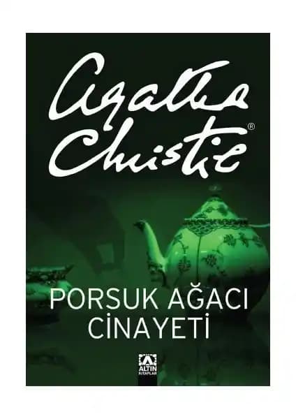 Altın Kitaplar Porsuk Ağacı Cinayeti Agatha Christie'nin Dedektif Hikayeleri Arasında Öne Çıkıyor