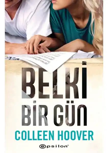 Belki Bir Gün Romanı İncelemesi: Aşk, Müzik ve İhanetin Derin Hikayesi
