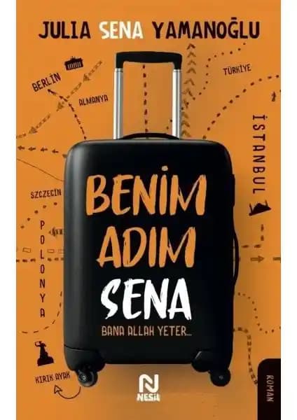 Benim Adam Sena Romanı: Gençlik, İnanç ve Kendini Keşfetme Temalı Türkçe Eser