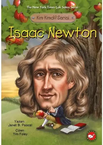 Beyaz Balina Yayınları'nın 'Kim Kimdi?' Serisi ve Isaac Newton Biyografi Kitabı