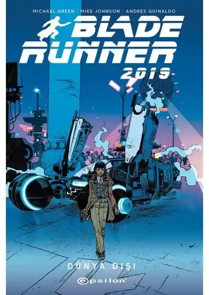 Blade Runner 2019 Volume 2 İncelemesi: Cyberpunk ve Bilimkurgu Temalarını Birleştiren Çizgi Roman