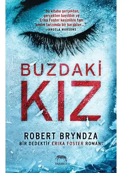 Buzdaki Kız: Polisiye ve Gerilim Türünde Uluslararası Başarılı Bir Roman