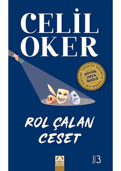 Celil Oker'in 'Rol Çalan Ceset' Romanı: Polisiye Edebiyatta Yeni Bir Soluk