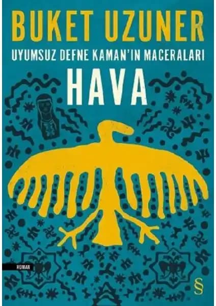 Çevresel ve toplumsal temaları işleyen Buket Uzuner'in uyumsuz Defne Kaman Serisi Romanı