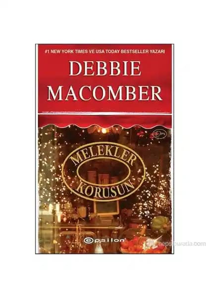 Debbie Macomber'in Melekler Korusun Romanı: Noel Atmosferinde Aşk ve Umut Dolu Hikaye