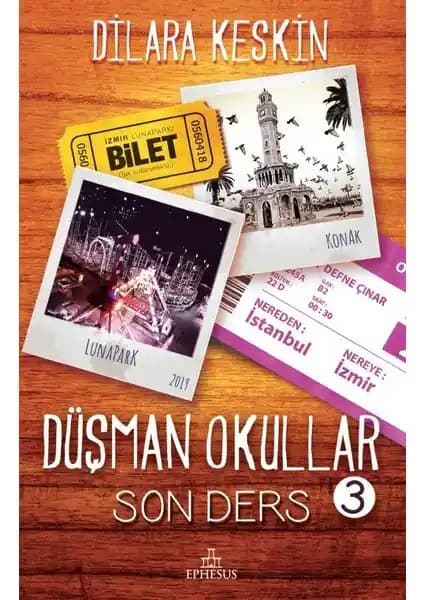 Düşman Okullar 3 Son Ders Romanı: Gençlik ve Kader Temalarını İşleyen Edebi Eser