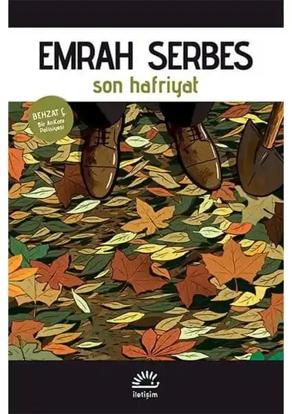 Emrah Serbes'in 'Son Hafriyat' Polisiye Romanı Ankara'nın Sokaklarını Derinlemesine Betimliyor