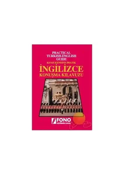 Fono Kendi Kendine Pratik İngilizce Konuşma Kılavuzu İncelenmesi ve Kullanıcı Yorumları