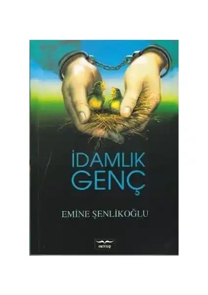 İdamlık Genç Emine Şenlikoğlu'nun Derin ve Anlam Dolu Gençlik Temalı Eseri