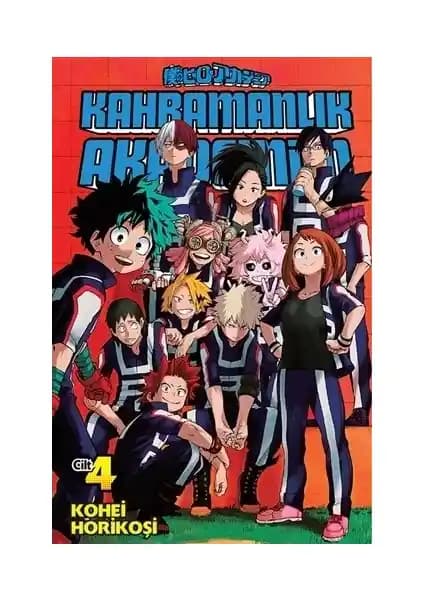 Kahramanlık Akademim 4. Cilt: Macera, Cesaret ve İlham Dolu Bir Çizgi Roman