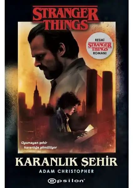 Karanlık Şehir: Bir Stranger Things Romanı İncelemesi ve Temel Özellikleri