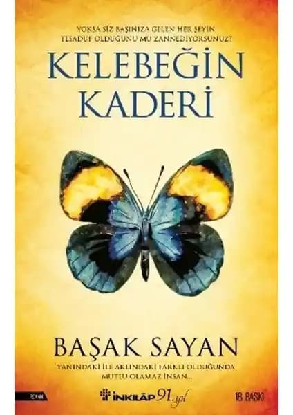 Kelebeğin Kaderi: Başak Sayan'ın Spiritüel ve Felsefi Yolculuk Temalı Romanı