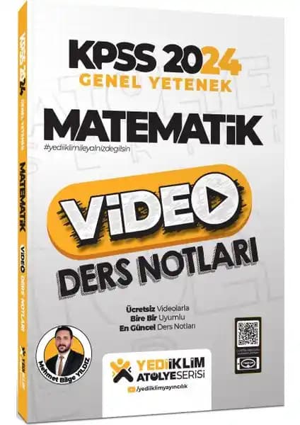 KPSS 2024 Matematik Video Ders Notları Yediiklim Atölye Serisi Mehmet Bilge Yılmaz