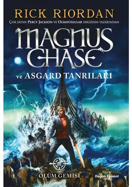 Magnus Chase ve Asgard Tanrıları Ölüm Gemisi: Mitolojik Macera ve Gençlik Hikayesi