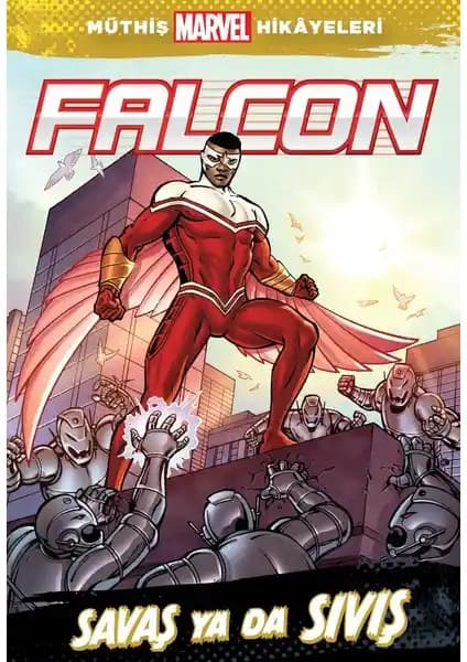 Marvel Evreninden Falcon'un Galaksideki Mücadelesi ve Liderlik Gelişimi Çocuklar İçin