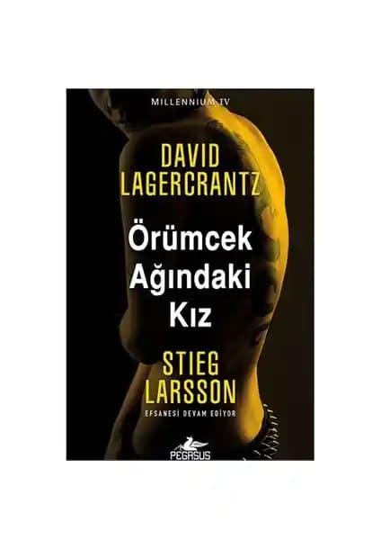Millennium Serisinin Dördüncü Kitabı Örümcek Ağındaki Kız Türkçe Baskısı Özellikleri ve Temaları