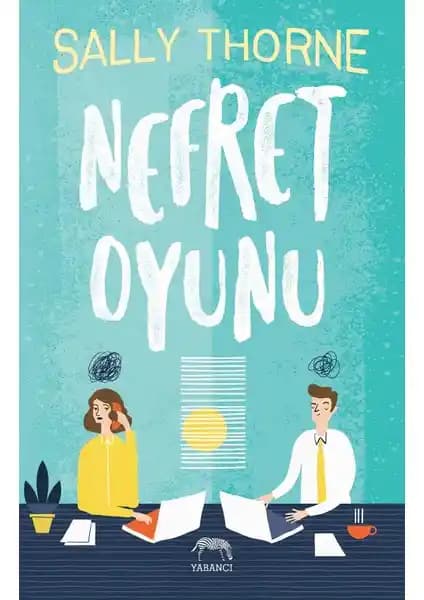 Nefret Oyunu Romanı: Ofis Temalı Aşk ve Nefret Arasında Duygusal Bir Serüven