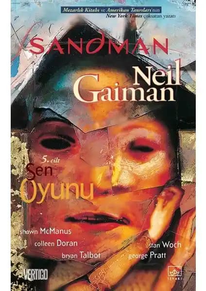 Neil Gaiman’ın Sandman Serisinin Beşinci Cildi Sen Oyunu İncelemesi ve Temel Özellikleri