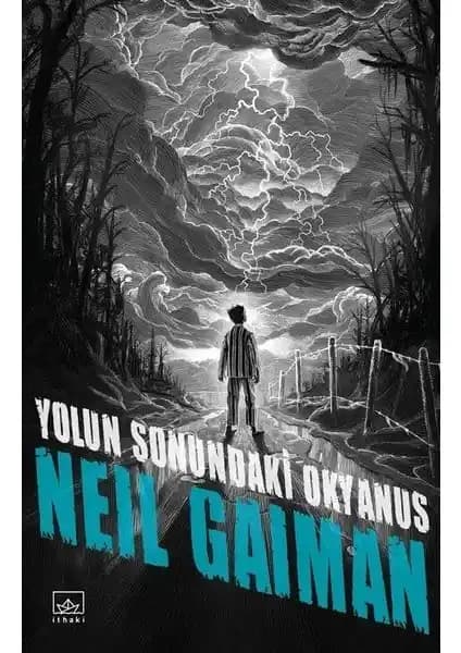 Neil Gaiman’ın Yolun Sonundaki Okyanus adlı romanı hakkında kapsamlı bilgi ve analiz
