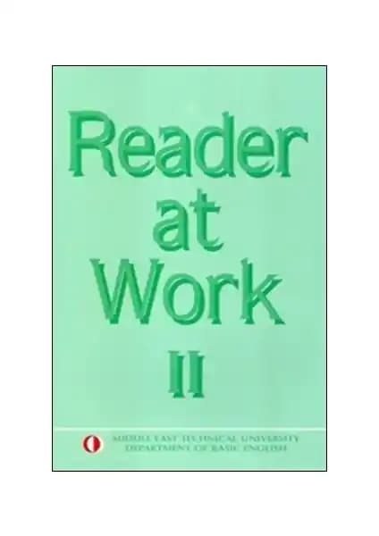 Odtü Yayıncılık Reader At Work 2: Akademik ve Günlük Okuma Becerilerini Geliştiren Kaynak