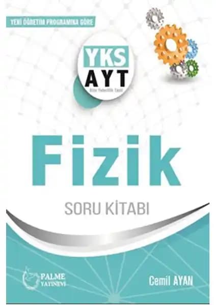 Palme Yayıncılık AYT Fizik Soru Kitabı Güncel Müfredatla Üniversite Sınavına Hazırlık