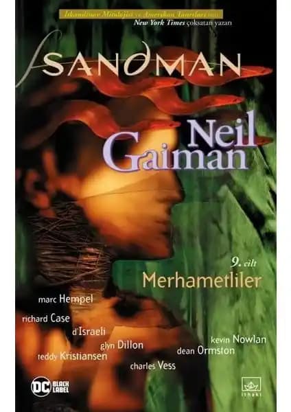 Sandman 9: Merhametliler Neil Gaiman'ın Mitolojik ve Fantastik Hikayesi Türkçe Basımı