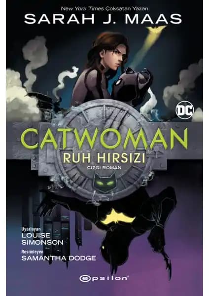 Sarah J. Maas'ın Gotham Temalı Catwoman Ruh Hırsızı Romanı Türkçe Basım Detayları