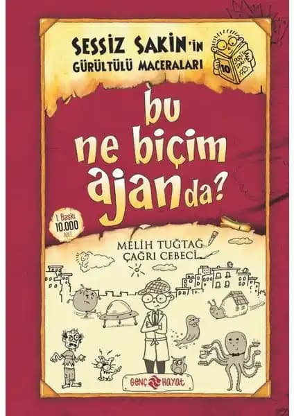 Sessiz Sakin’in Gürültülü Maceraları 10: Maceracı ve Gizemli Hikayelerle Dolu Ajanda