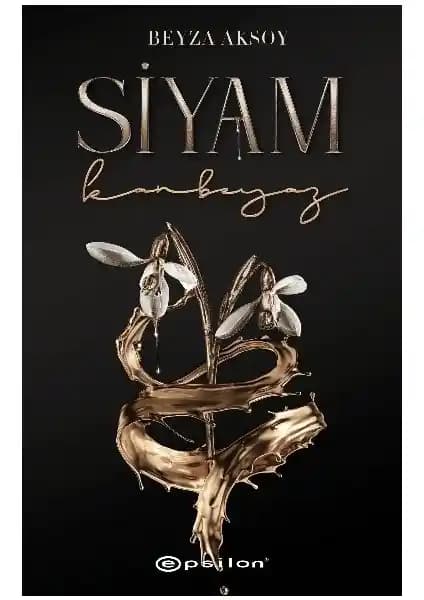 Siyam 2: Kanbeyaz Beyza Aksoy'un Psikolojik ve Kültürel Derinlikli Romanı