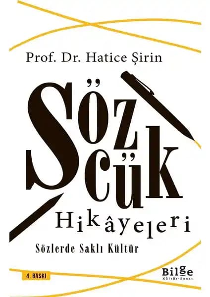 Sözcük Hikayeleri: Türkçe Kelimelerin Kökenleri ve Kültürel Anlamları Üzerine Derin Bir İnceleme