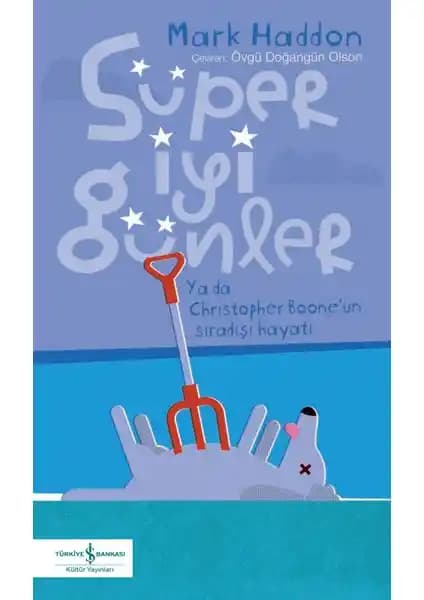 Süper İyi Günler Romanı Mark Haddon’dan İnsan Doğası ve Empati Üzerine Derin Bir Yolculuk