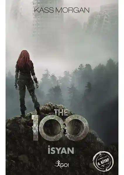 The 100 İsyan Kitabı Analizi: Distopik Hikaye ve Karakterlerin Derin İncelemesi