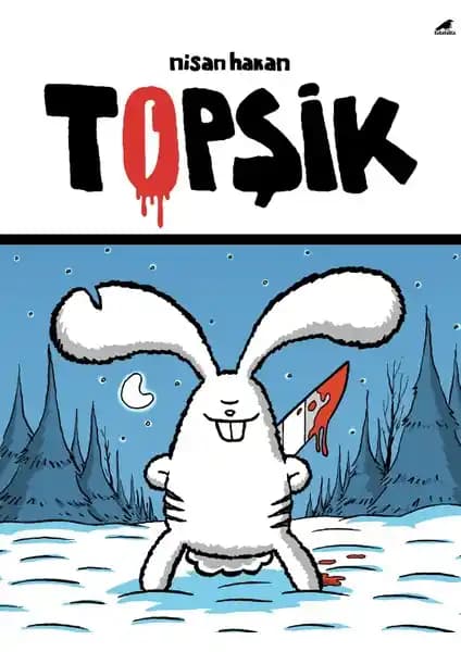 Topşik - Nisan Hakan: Türkiye'nin Modern Çizgi Roman Kültürüne Katkı Sağlayan Eser