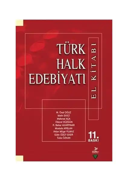 Türk Halk Edebiyatı (El Kitabı): Akademik ve Güncel Bilgilerle Derinlemesine Bir İnceleme