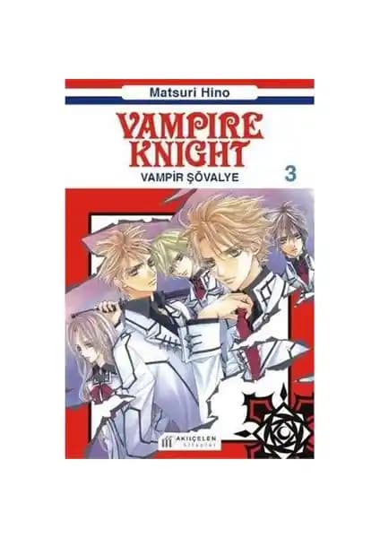 Vampire Knight Vampir Şövalye 3 Manga İncelemesi ve Temel Özellikler