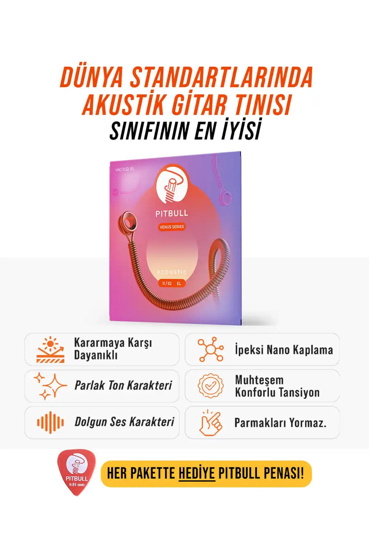 Pitbull Venüs Serisi Akustik Gitar Telleri Parlak Ses ve Dayanıklılık Sunar