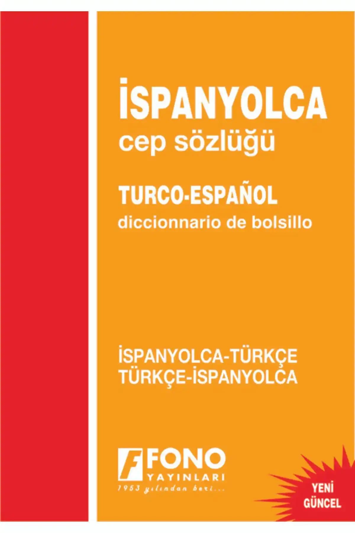 Fono Yayınları İspanyolca Cep Sözlüğü: Pratik ve Taşınabilir Dil Öğrenme Kaynağı