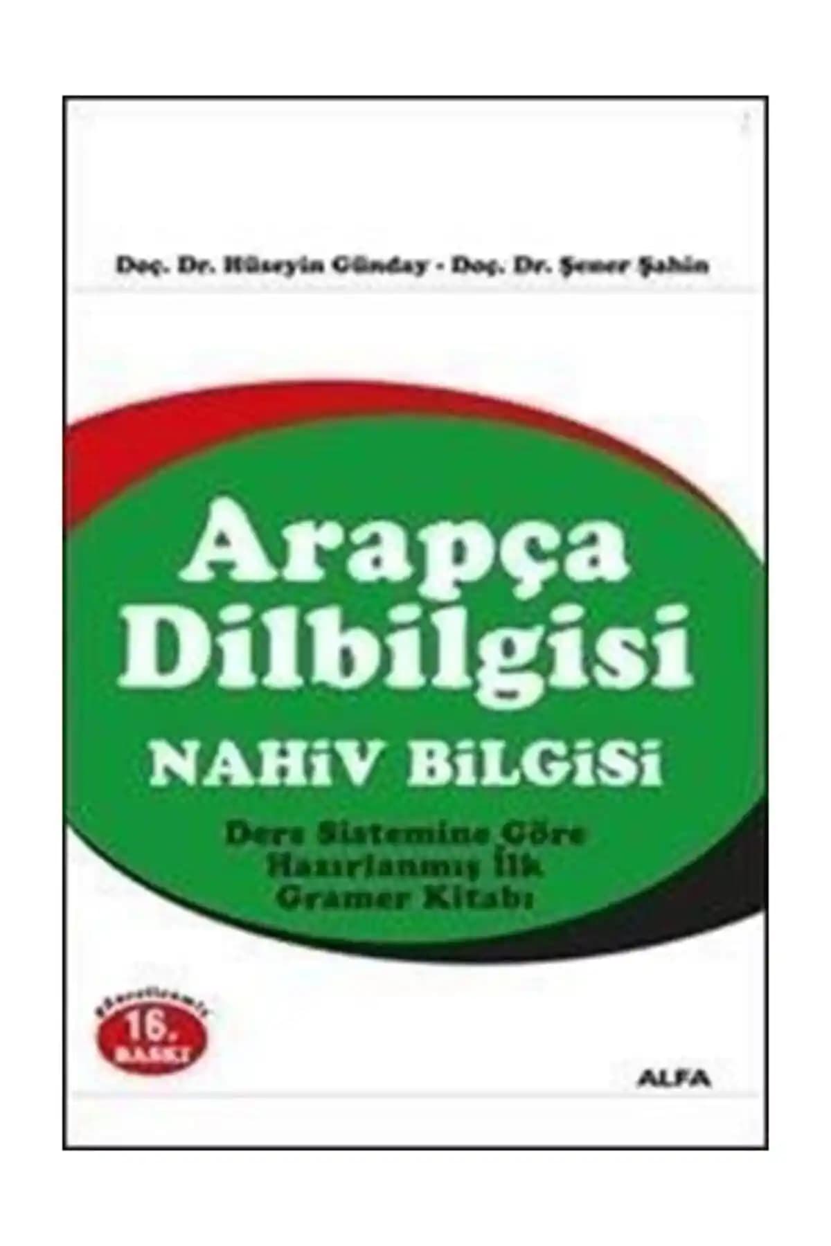 Arapça Nahiv Bilgisi Kitabı: Temel Dilbilgisi ve Pratik Öğrenme Kaynağı