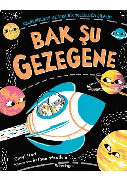 Çocuklar İçin Uzay Macerası: Bak Şu Gezegene Kitabının Temel Özellikleri ve Değerlendirmeleri
