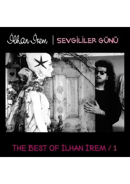 İlhan İrem'in Sevgililer Günü The Best Of Plak Koleksiyonu İncelemesi