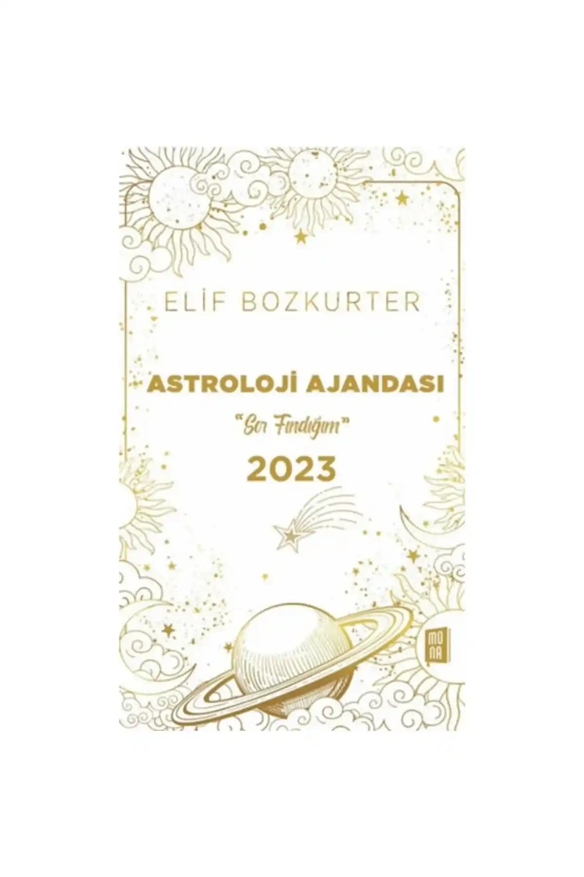 Mona Kitap Astroloji Ajandası 2023: Güncel ve Kullanışlı Astroloji Rehberi