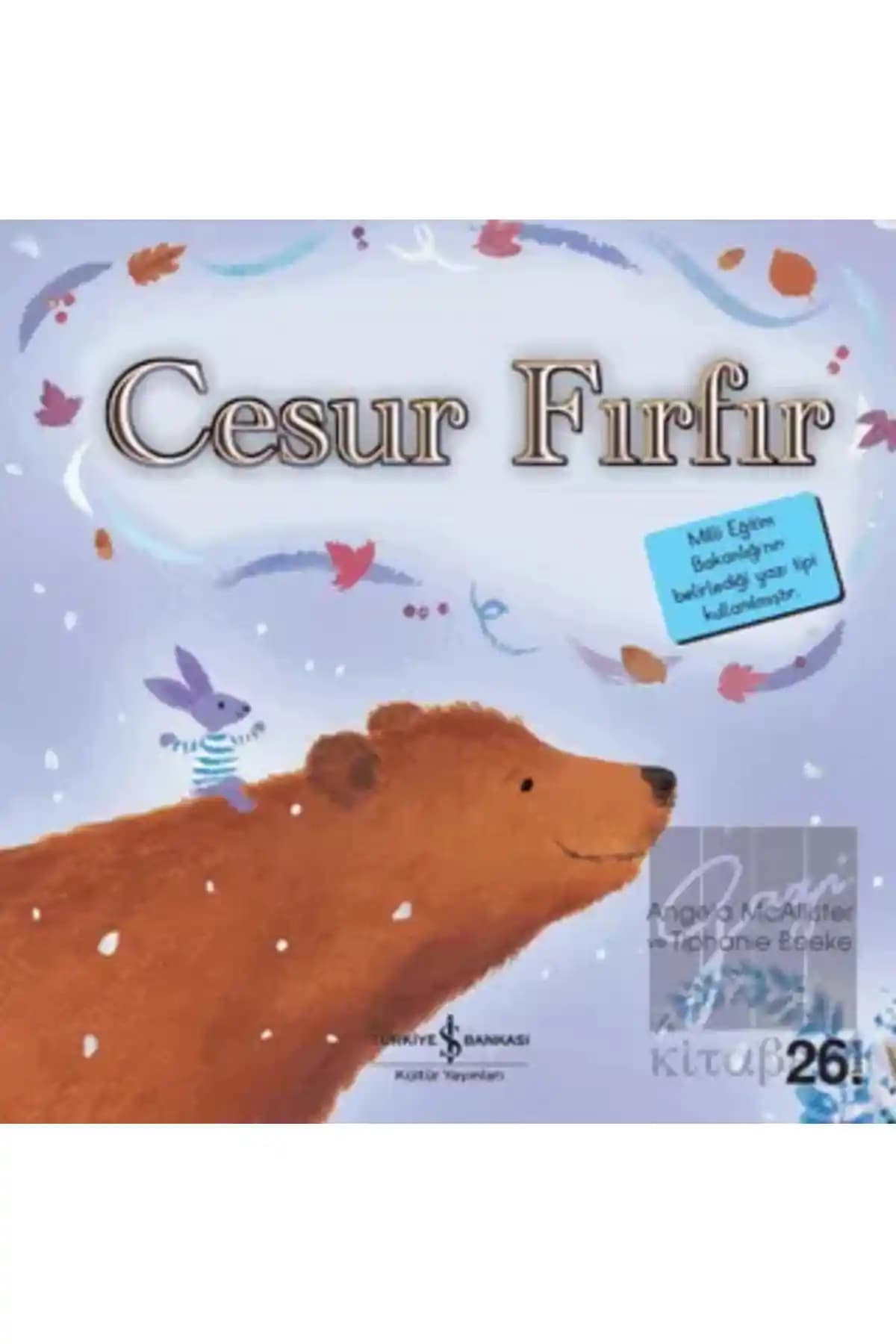 Türkiye İş Bankası Kültür Yayınları İlk Okuma Kitapları Serisinin Bir Parçası Cesur Fırfır