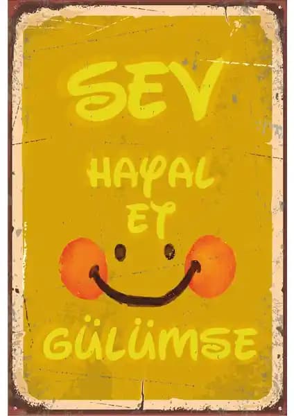 Hayat Poster Sev Hayal Et Gülümse Vintage Ahşap Poster Modern İç Mekan Dekorasyonu İçin