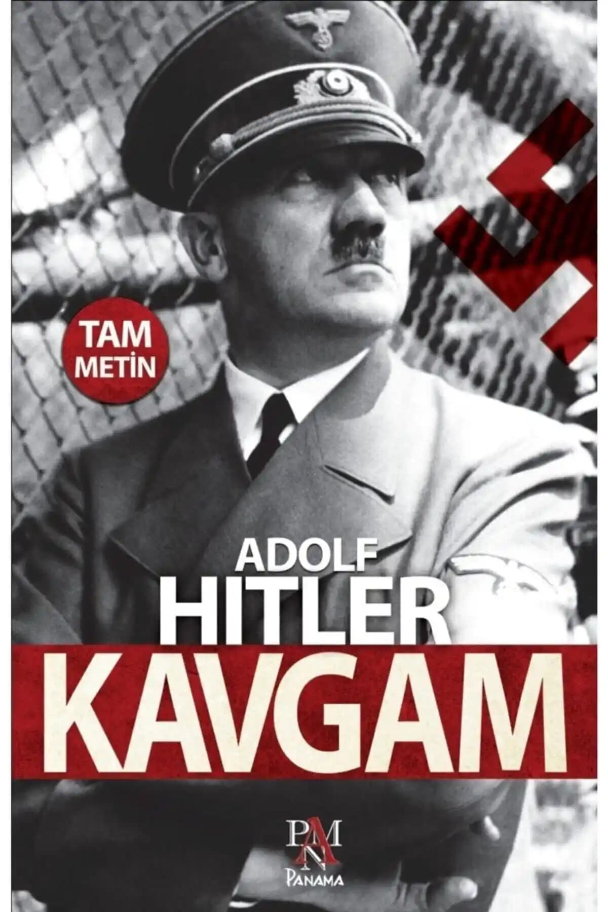 Adolf Hitler'in Kavgam Eseri Üzerine Derinlemesine Bir Analiz ve Değerlendirme
