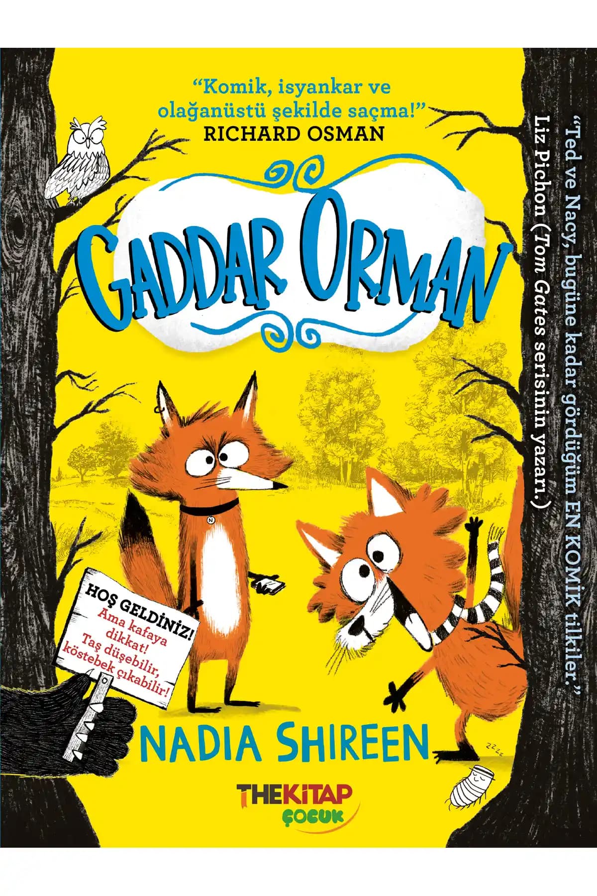 Çocuklar İçin Eğlenceli ve Öğretici Macera Kitabı Gaddar Orman-1