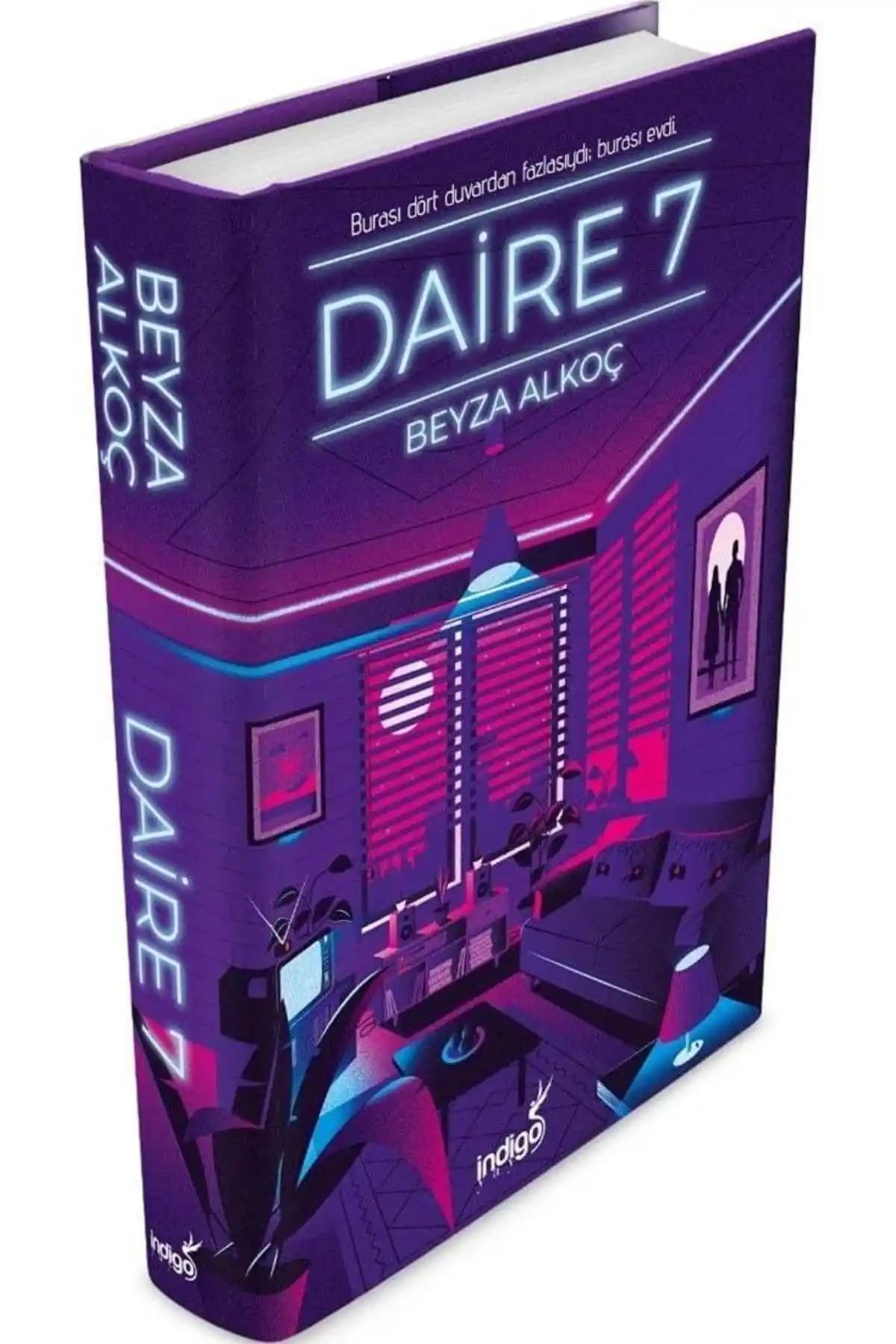 Daire 7 Beyza Alkoç’un Gençlik Edebiyatında Özgün ve Etkileyici Bir Romanı