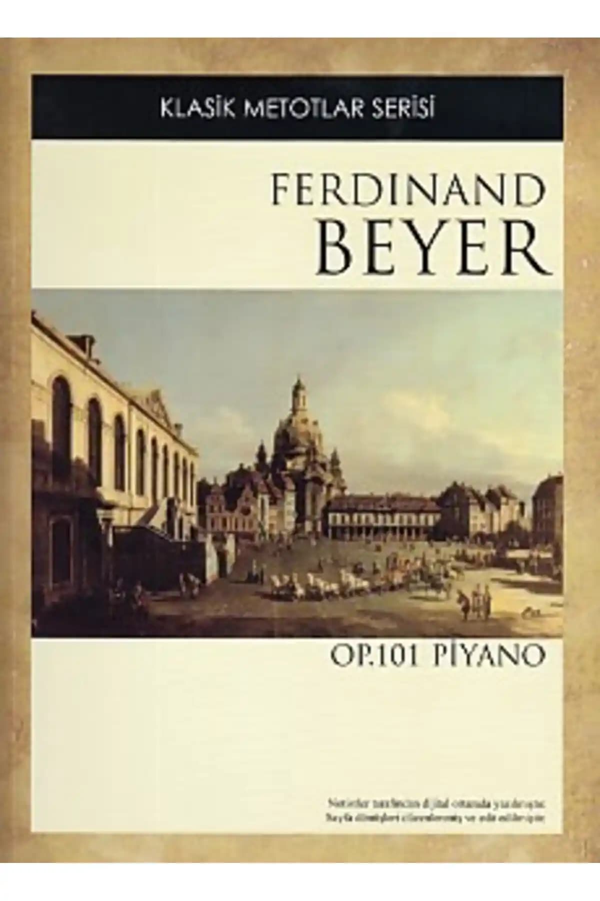 İthaki Yayınları Ferdinand Beyer OP Klasik Metotlar Serisi Müzik Eğitimi Rehberi